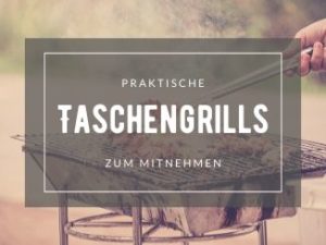 Taschengrill